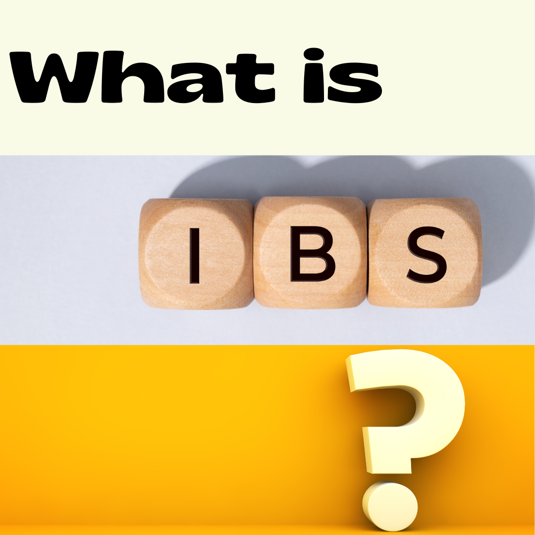 What is IBS? Understand the Causes, Symptoms, and Treatments